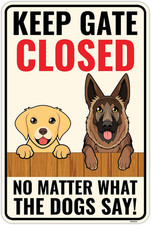 Dog Keep Gate Closed Sign - 14 X 9 Inches - Aluminum - Dogs on Premises Outdoor