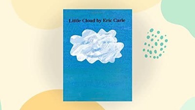 Little Cloud, Carle, Eric