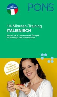 PONS 10-Minuten-Training Italienisch: Fit bleiben mit sc... | Buch | Zustand gut