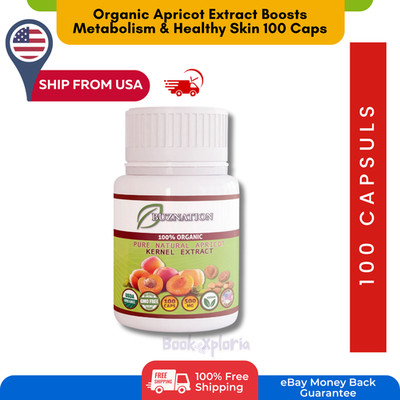 Organic Apricot Extract Boosts Metabolism & Healthy Skin 100 Caps SHIP FROM US