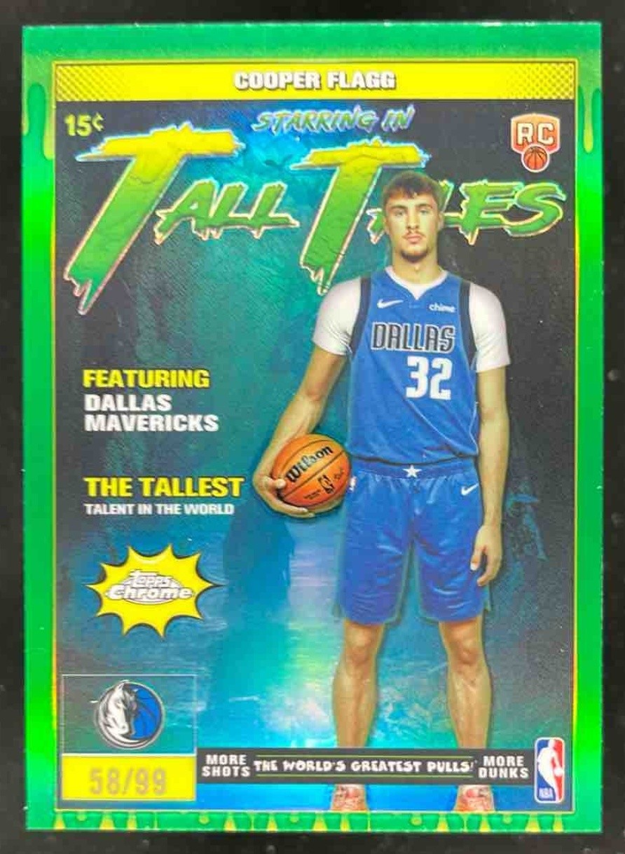 2025 Topps Chrome Cooper Flagg Tall Tales Green Refractor /99 RC Mavericks