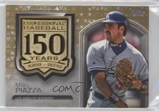 2019 Update 150th Anniversary Manufactured Medallion Gold 46/50 Mike Piazza 4r3