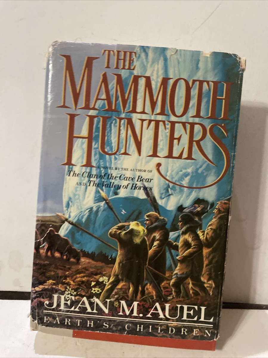 THE MAMMOTH HUNTERS - FIRST EDITION (HARDCOVER) JEAN M. AUEL | eBay