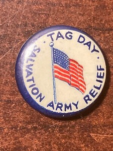 Vintage Pinback Salvation Army Relief Tag Day Button