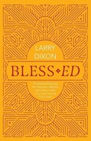 Bless-Ed | Larry Dixon | Englisch | Taschenbuch | Kartoniert / Broschiert | 2023