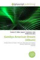 Frederic P. Miller (U. A.) | Gatsbys American Dream (Album) | Taschenbuch (2026)