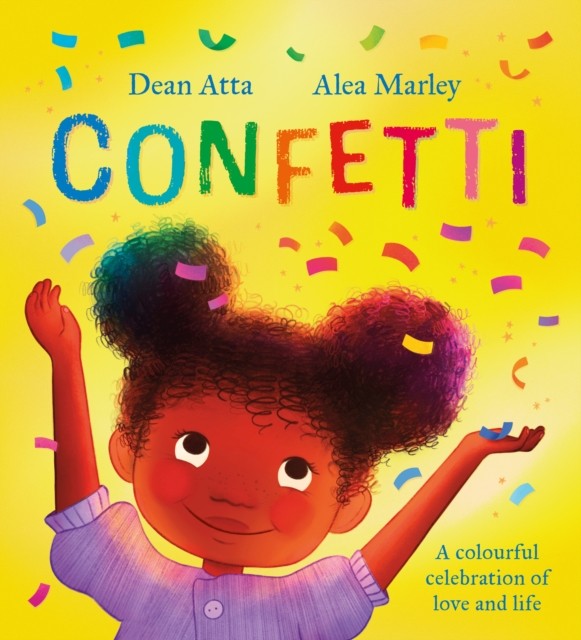 Confetti: A colourful celebration of love and life by Dean Atta (PB 2024) - Image 5