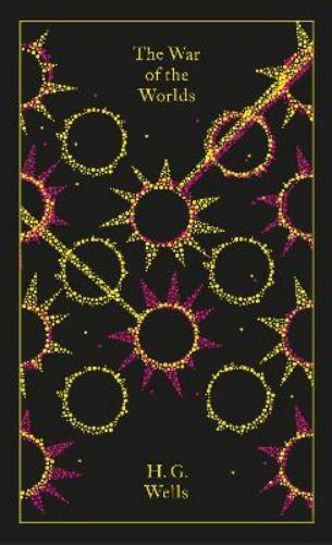 H. G. Wells The War of the Worlds (Hardback) Penguin Clothbound Classics
