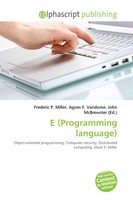 Frederic P. Miller (U. A.) | E (Programming Language) | Taschenbuch | Englisch