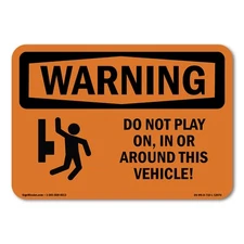 Do Not Play On In Or Around ANSI Warning Sign Metal Plastic Decal