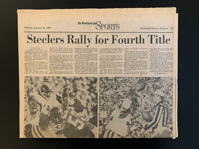 The Washington Post ''Steelers Rally For Fourth Title'' Newspaper (1980)