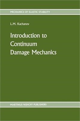 Introduction to Continuum Damage Mechanics (Paperback or Softback)