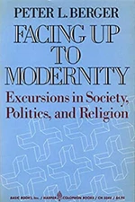 Facing up to Modernity : Excursions in Society, Politics and Reli