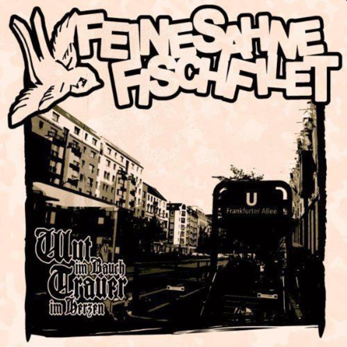 Feine Sahne Fischfilet Wut im Bauch, Trauer im Herzen (Vinyl LP)