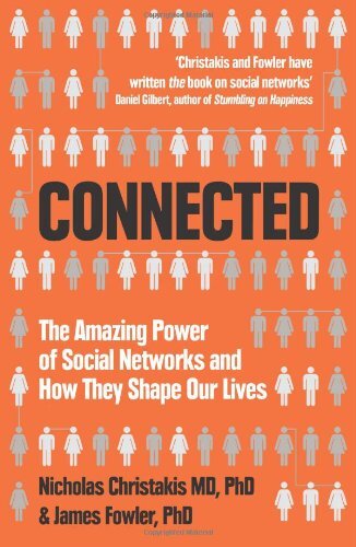 Connected: The Amazing Power of Social Networks and How They Shape Our Lives - Image 4