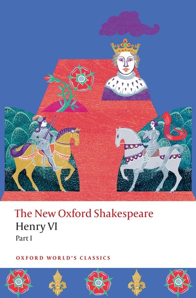 Henry Vi, Part I | The New Oxford Shakespeare | William Shakespeare (U. A.)-image