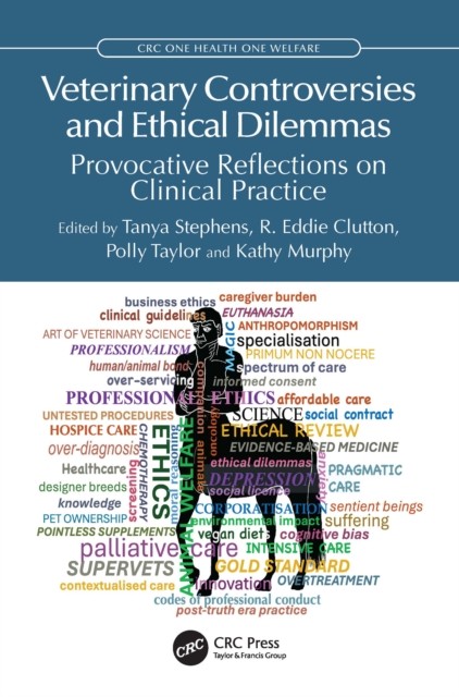 Veterinary Controversies And Ethical Di