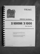 ONE NEW COPY TEAC X-1000M/X-1000 REEL TO REEL TAPE DECK RECORDER SERVICE MANUAL