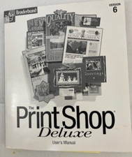 Broderbund The Print Shop Deluxe User's Manual Version 6 1998 Manual Only