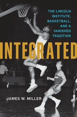 James W Miller | Integrated | Taschenbuch | Englisch (2022) | EAN 9780813155470