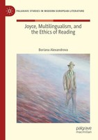 Boriana Alexandrova | Joyce, Multilingualism, And The Ethics Of Reading | Buch