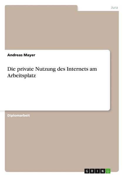 Andreas Mayer | Die Private Nutzung Des Internets Am Arbeitsplatz | Taschenbuch-image
