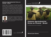 Manoel JoãO Ramos | Sistema Agroindustrial Ovino En Paraná - Brasil | Buch