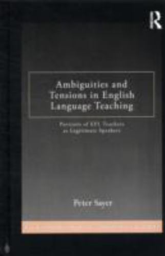 Esl and Applied Linguistics Professional Ser.: Ambiguities and Tensions ...