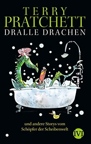 Dralle Drachen: und andere Storys vom Schöpfer der Scheibenwelt Buch ivi - Brandhorst, Andreas