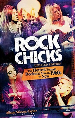Rock Chicks - Updated US Edition: T..., Stieven-Taylor,