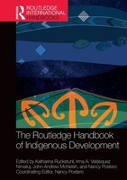 The Routledge Handbook Of Indigenous Development | Katharina Ruckstuhl (U. A.)