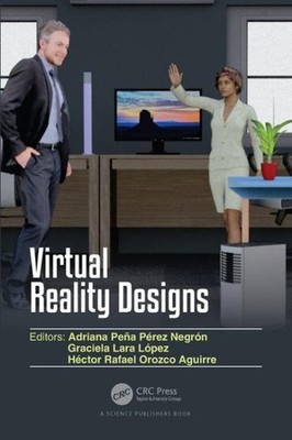Virtual Reality Designs, Paperback by Negron, Adriana Pena Perez (EDT); Lopez...