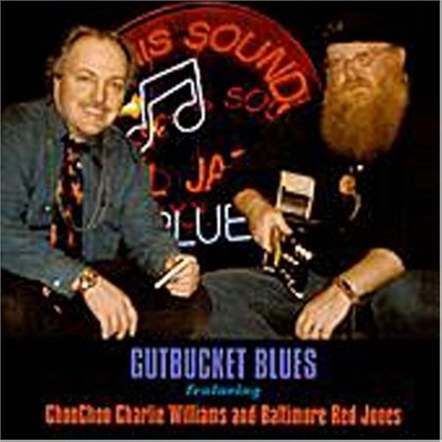 Gutbucket Blues By Choo Choo Charlie Williams On Audio CD Album 2000 Brand New