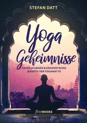 Yoga Geheimnisse Stefan Datt
