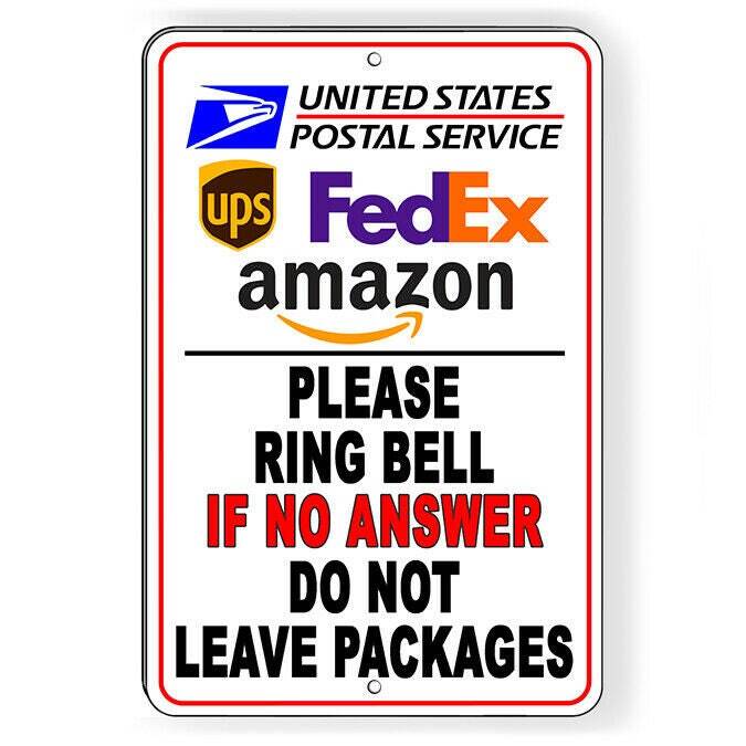 Ring Bell No Answer Do Not Leave Packages Delivery Instructions Sign / Decal