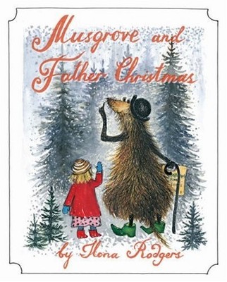 Musgrove and Father Christmas by Rodgers, Ilona Hardback Book The Fast Free