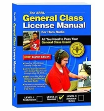 The ARRL General Class License Manual: For Ham - Paperback, by ARRL Inc.