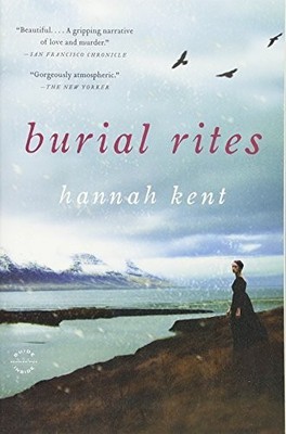 Burial Rites, Kent, Hannah