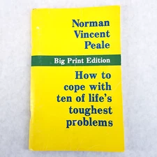 How To Cope with Ten of Lifes Toughest Problems Norman Vincent Peale Large Print