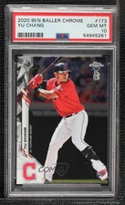 2020 Topps Chrome Ben Baller Edition Yu Chang #173 PSA 10 GEM MT 1t5