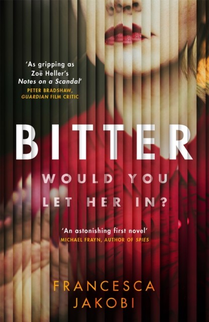 Bitter by Francesca Jakobi (Paperback Book)