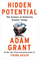 Hidden Potential | The Science Of Achieving Greater Things | Adam Grant | Buch