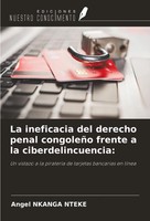 Angel Nkanga Nteke | La Ineficacia Del Derecho Penal CongoleñO Frente A La...