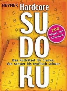 Hardcore-Sudoku: Das Kulträtsel für Cracks: Von schwer b... | Buch | Zustand gut