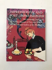 Impressionism and Post-Impressionism: The Hermitage, Leningrad... Book HCDJ