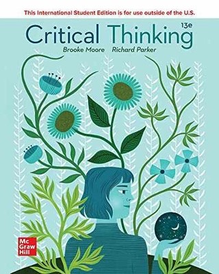 Critical Thinking - Paperback, by Brooke Noel Moore;Richard Parker - Good