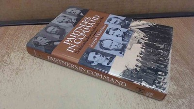 			Partners in Command: Relationships Between Leaders in the Civil W		