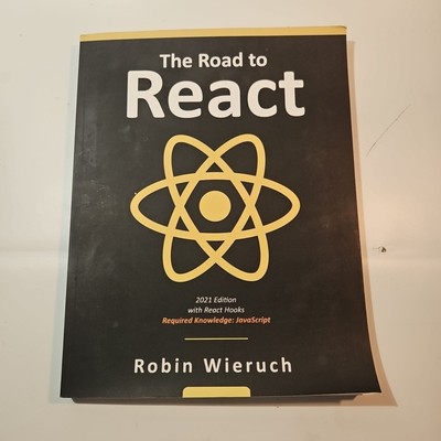 The Road to Learn React: Your Journey to Master Plain yet Pragmatic R - Good