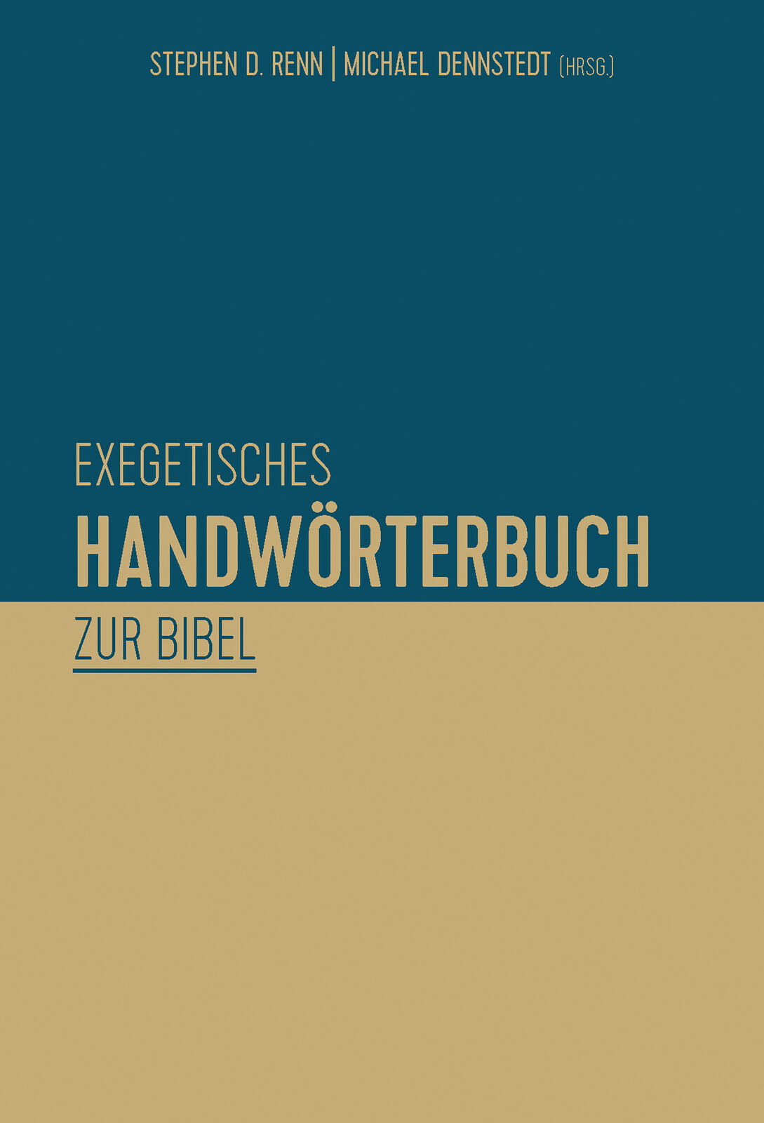 Thumbnail - Stephen D. Renn; Michael Dennstedt / Exegetisches Handwörterbuch Zur