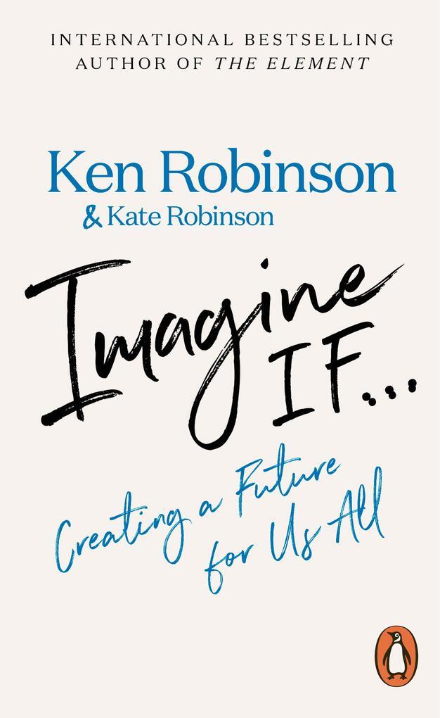 Thumbnail - Imagine If... | Ken Robinson, Kate Robinson | Englisch